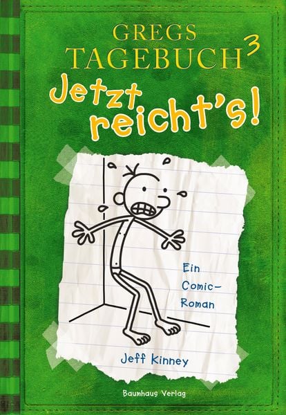 Jetzt reicht's! / Gregs Tagebuch Band 3