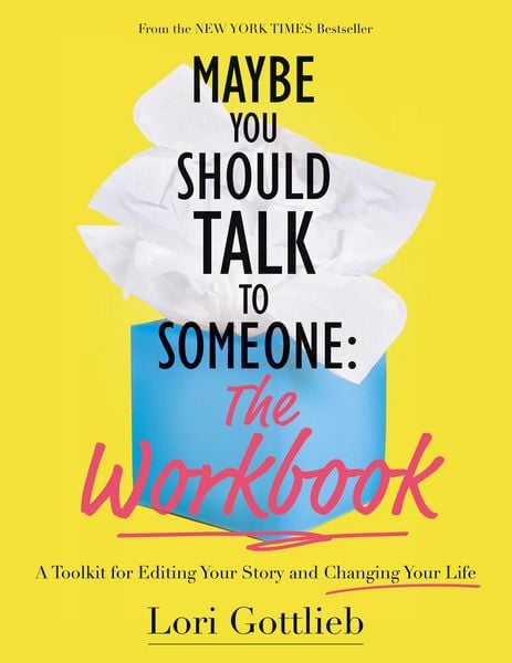 Maybe You Should Talk to Someone
