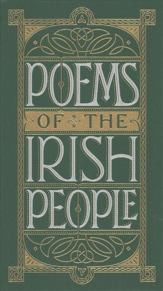 Poems of the Irish People (Barnes & Noble Collectible Editions)