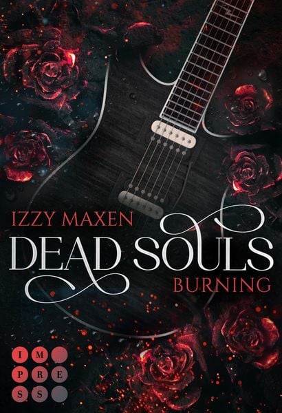 Dead Souls Burning (Dead Souls 1)