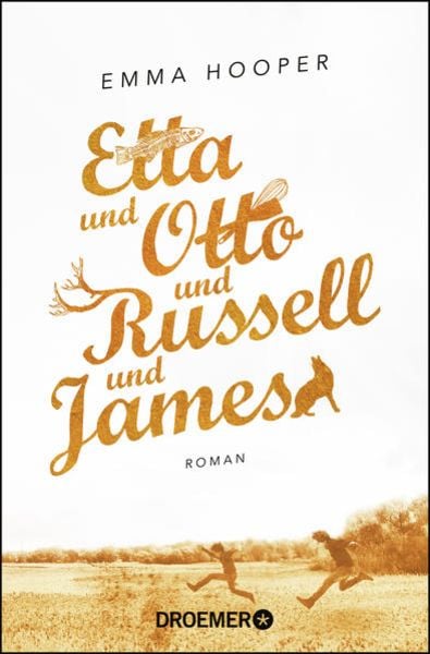 Etta und Otto und Russell und James