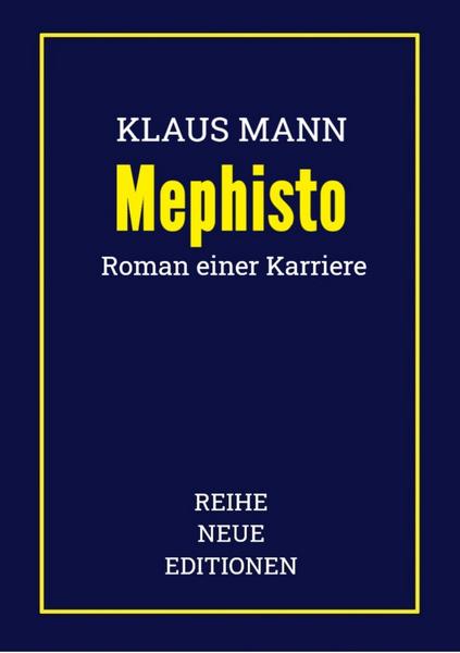 Klaus Mann: Mephisto
