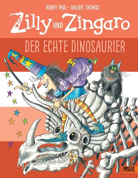 Zilly und Zingaro. Der echte Dinosaurier