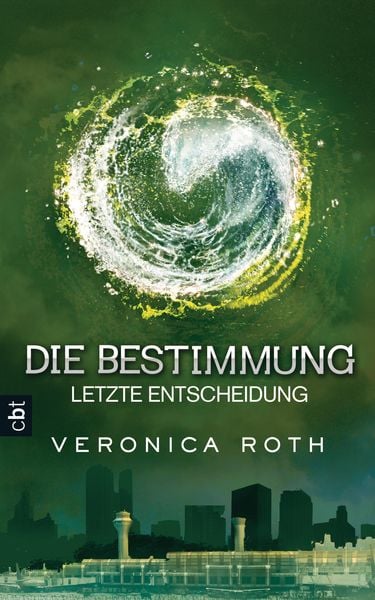 Letzte Entscheidung / Die Bestimmung Bd.3