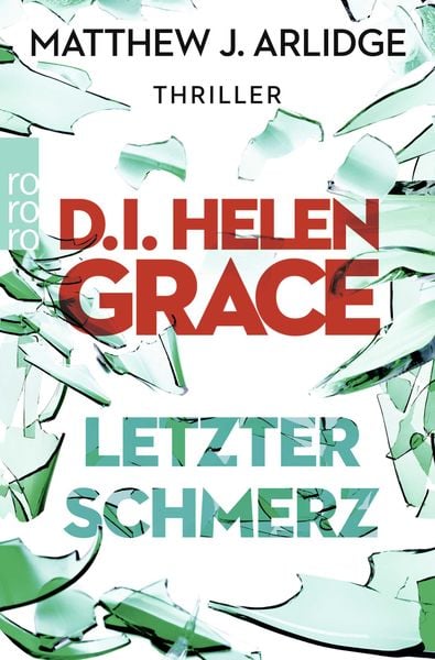 Letzter Schmerz / D.I. Helen Grace Band 5