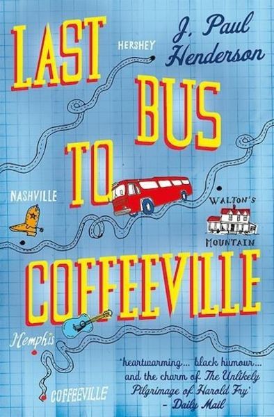 Henderson, J: Last Bus To Coffeeville