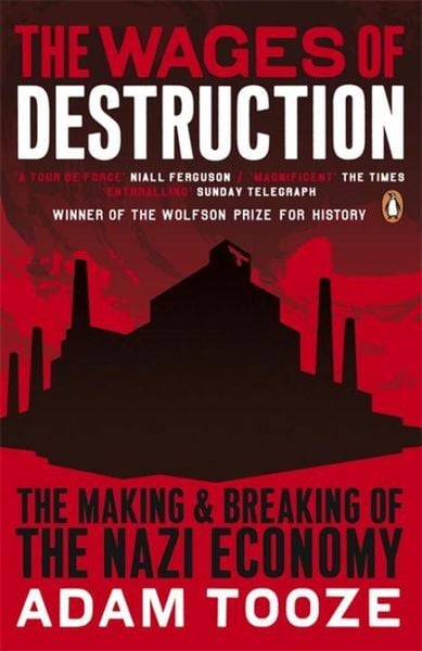 The Wages of Destruction