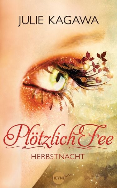 Herbstnacht / Plötzlich Fee Bd.3