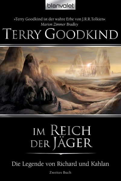 Im Reich der Jäger / Die Legende von Richard und Kahlan Band 2