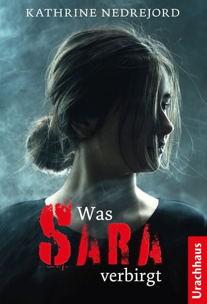 Was Sara verbirgt