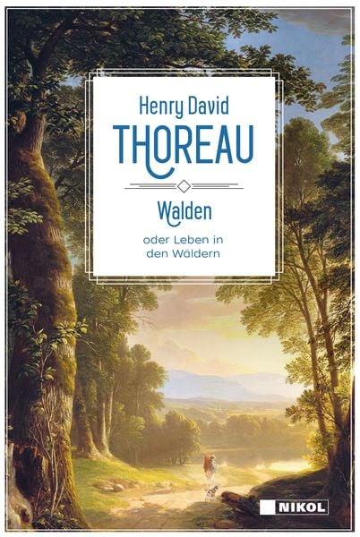 Walden oder Leben in den Wäldern