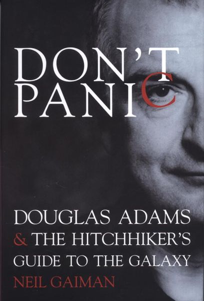 Gaiman, N: Don't Panic