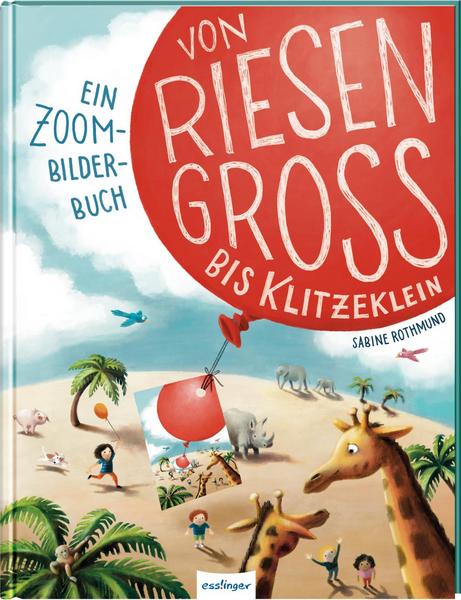 Von riesengroß bis klitzeklein