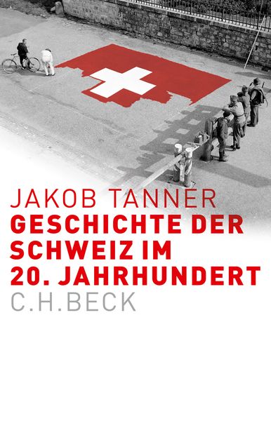 Geschichte der Schweiz im 20. Jahrhundert