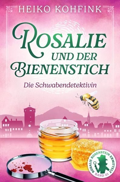 Rosalie und der Bienenstich