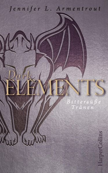 Dark Elements - Bittersüße Tränen