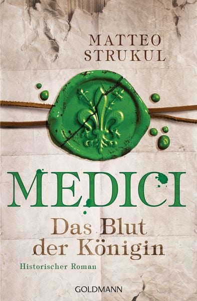 Medici - Das Blut der Königin