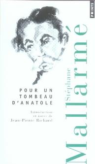 Pour Un Tombeau D'Anatole