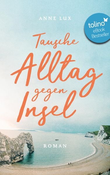 Tausche Alltag gegen Insel