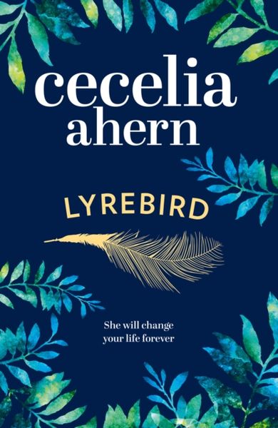 Ahern, C: Lyrebird