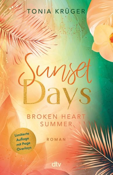 Broken Heart Summer – Sunset Days