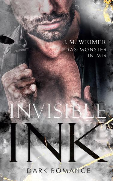 Invisible Ink: Das Monster in mir