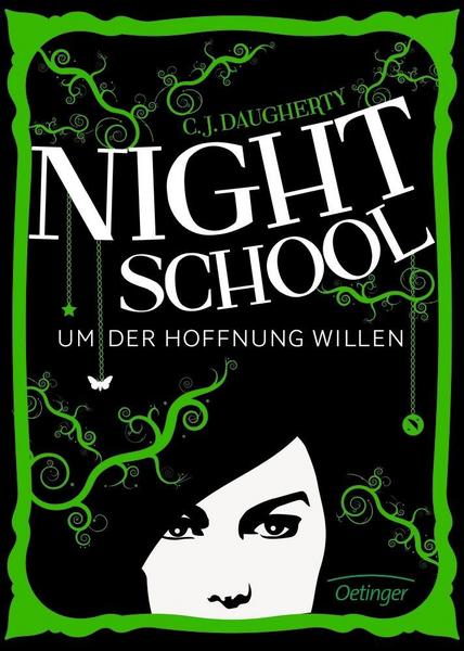 Um der Hoffnung willen / Night School Bd.4