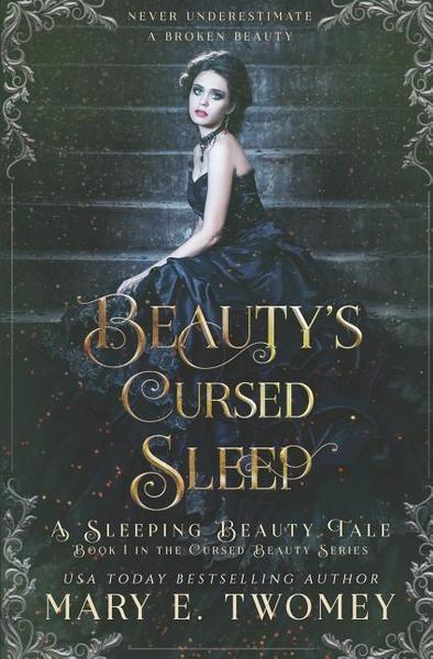 Beauty's Cursed Sleep: A Sleeping Beauty Retelling