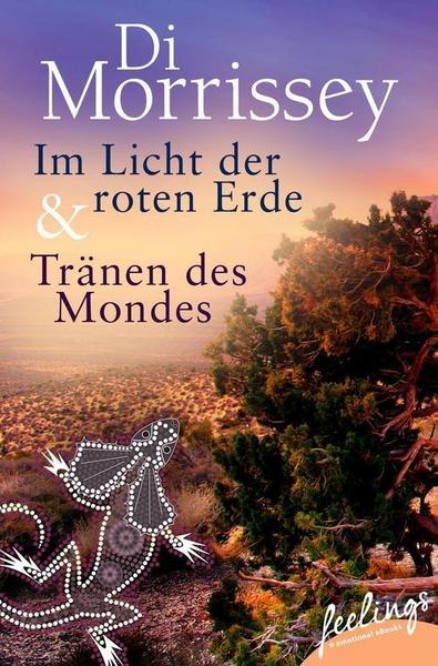 Im Licht der roten Erde + Tränen des Mondes