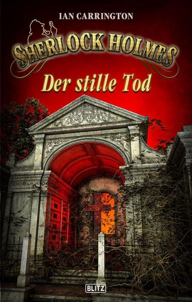 Sherlock Holmes - Neue Fälle 34: Der stille Tod