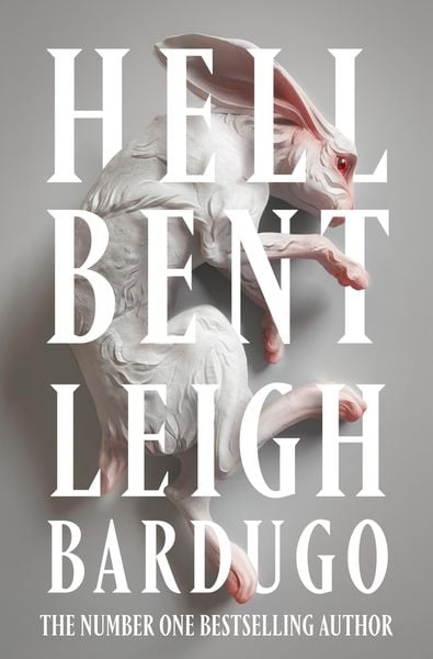 Bardugo, L: Hell Bent