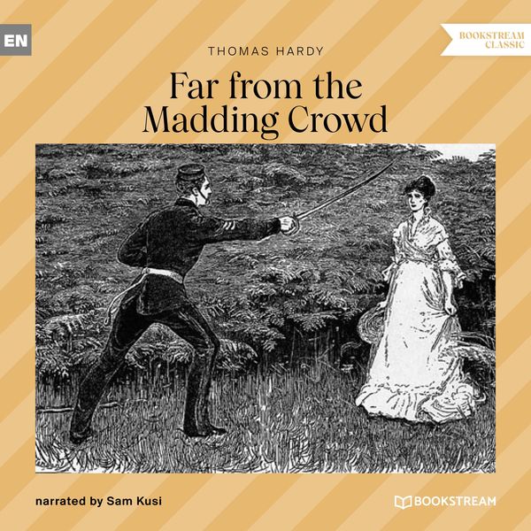 Far from the Madding Crowd