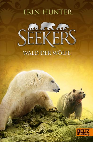 Seekers. Wald der Wölfe