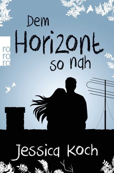 Dem Horizont so nah / Danny-Trilogie Bd. 1