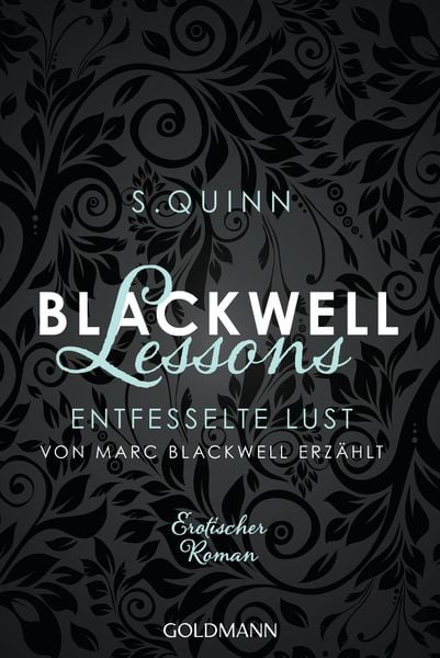 Blackwell Lessons - Entfesselte Lust. Von Marc Blackwell erzählt / Devoted Bd. 5