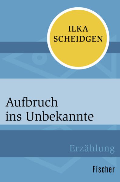 Aufbruch ins Unbekannte