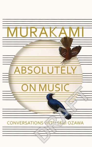 Murakami, H: Absolutely on Music