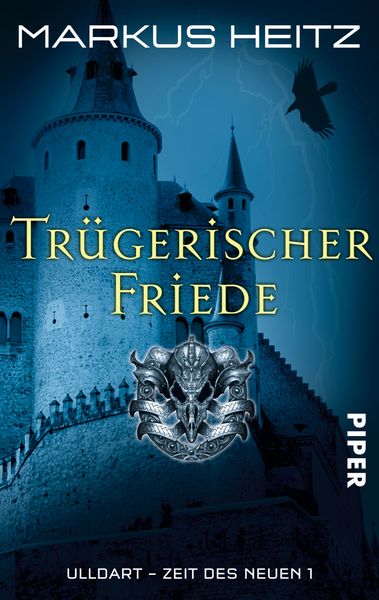 Trügerischer Friede / Ulldart - Zeit des Neuen Band 1