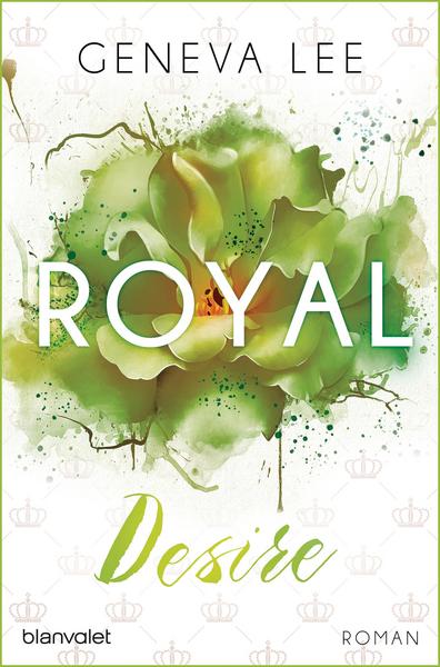 Royal Desire / Die Royals Saga Bd.2