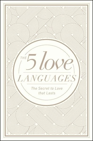 Chapman, G: 5 Love Languages
