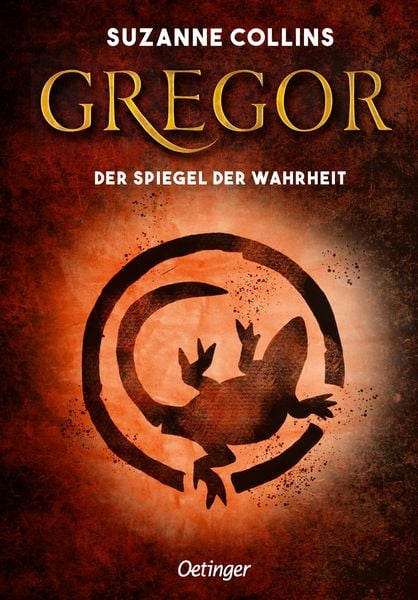 Gregor 3. Gregor und der Spiegel der Wahrheit