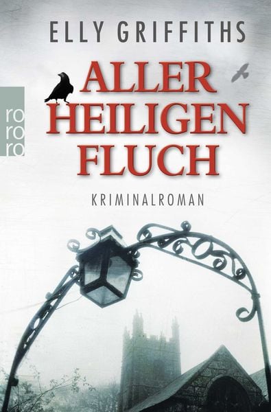 Aller Heiligen Fluch / Ruth Galloway Band 4