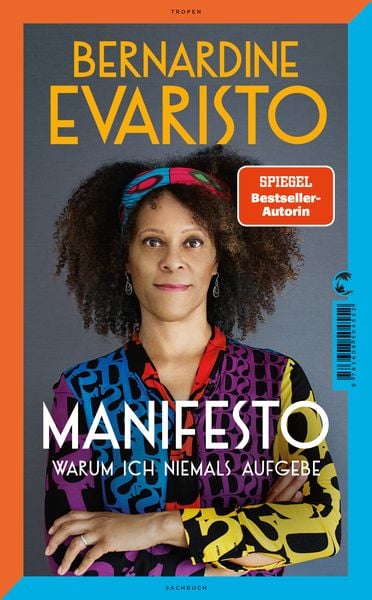 Manifesto. Warum ich niemals aufgebe. Ein inspirierendes Buch über den Lebensweg