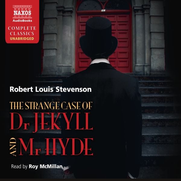 Strange Case of Dr Jekyll and Mr Hyde (Unabridged)