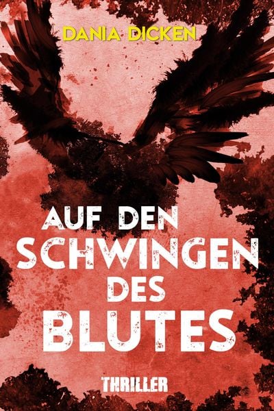 Auf den Schwingen des Blutes