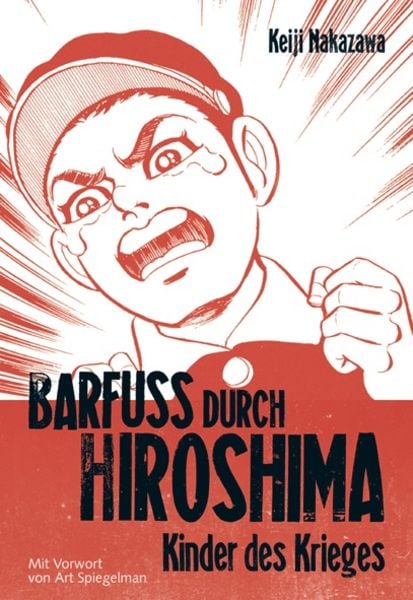 Barfuß durch Hiroshima 1