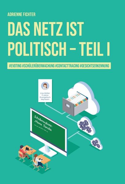 Das Netz ist politisch – Teil I