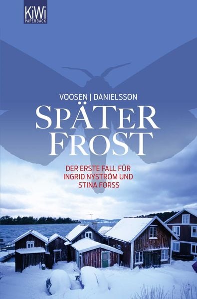 Später Frost / Ingrid Nyström & Stina Forss Band 1