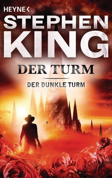 Der Turm / Der Dunkle Turm Band 7