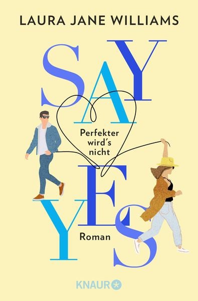 Say yes - Perfekter wird‘s nicht